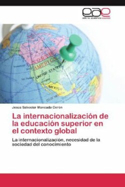 internacionalización de la educación superior en el contexto global