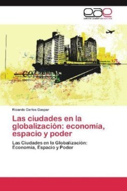 ciudades en la globalización