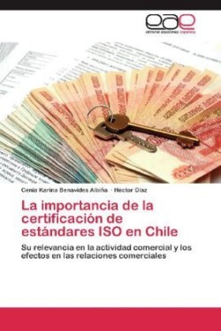 importancia de la certificación de estándares ISO en Chile