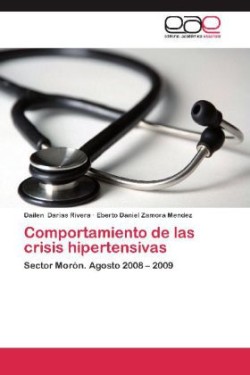 Comportamiento de Las Crisis Hipertensivas