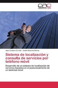 Sistema de localización y consulta de servicios por teléfono móvil