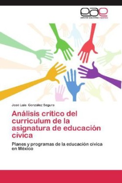 Analisis Critico del Curriculum de La Asignatura de Educacion Civica