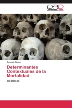 Determinantes Contextuales de la Mortalidad