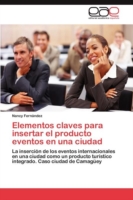 Elementos claves para insertar el producto eventos en una ciudad