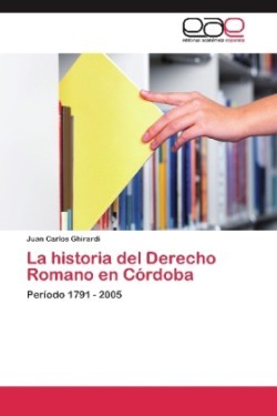 Historia del Derecho Romano En Cordoba