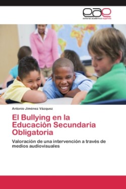 Bullying en la Educación Secundaria Obligatoria
