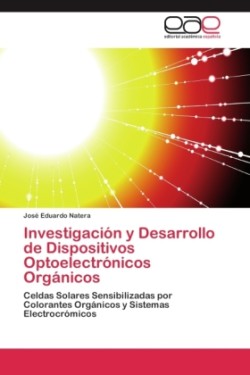 Investigación y Desarrollo de Dispositivos Optoelectrónicos Orgánicos