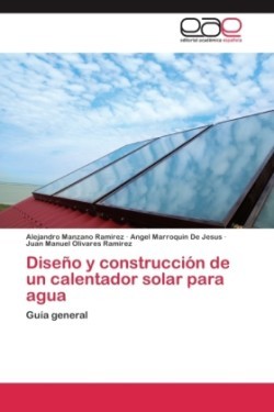 Diseño y construcción de un calentador solar para agua