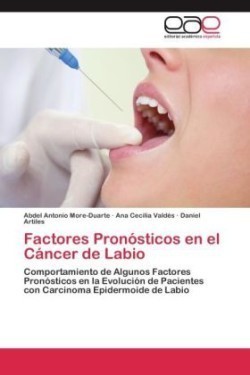 Factores Pronósticos en el Cáncer de Labio