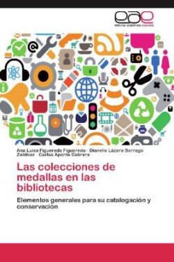 Colecciones de Medallas En Las Bibliotecas