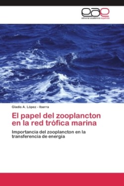 papel del zooplancton en la red trófica marina