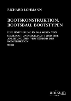 Bootskonstruktion, Bootsbau, Bootstypen