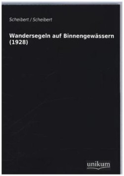 Wandersegeln Auf Binnengewassern (1928)