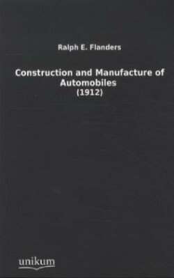 Construction and Manufacture of Automobiles