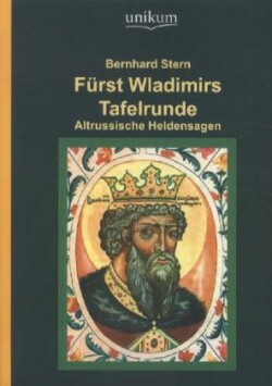 Fürst Wladimirs Tafelrunde