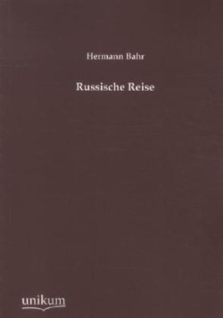 Russische Reise