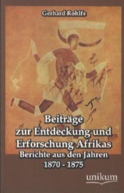 Beitrage Zur Entdeckung Und Erforschung Afrikas