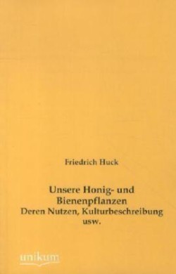 Unsere Honig- und Bienenpflanzen