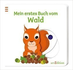 Mein erstes Buch vom Wald