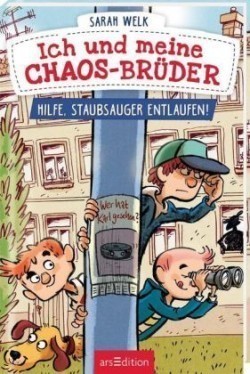 Ich und meine Chaos-Brüder - Hilfe, Staubsauger entlaufen! (Ich und meine Chaos-Brüder 2)