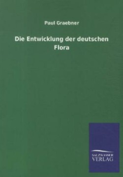 Entwicklung der deutschen Flora