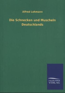 Schnecken Und Muscheln Deutschlands