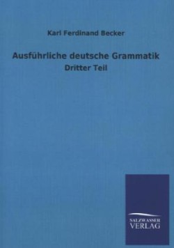 Ausführliche deutsche Grammatik