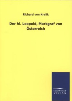 Hl. Leopold, Markgraf Von Osterreich