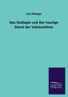 Goldagio Und Der Heutige Stand Der Valutareform