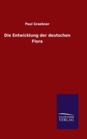Entwicklung der deutschen Flora