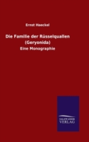 Familie der Rüsselquallen (Geryonida)