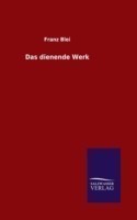 dienende Werk