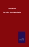 Vorträge über Pathologie