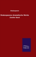 Shakespeares dramatische Werke