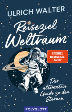 Reiseziel Weltraum