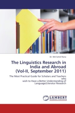 Linguistics Research in India and Abroad (Vol-II, September 2011)