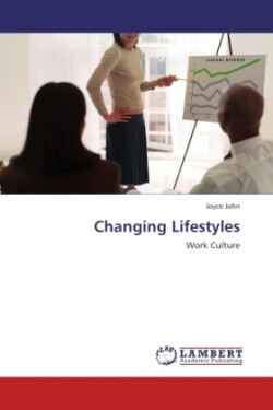 Changing Lifestyles