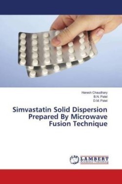 Simvastatin Solid Dispersion Prepared by Microwave Fusion Technique