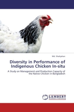 Diversity in Performance of Indigenous Chicken In-Situ