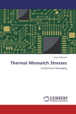 Thermal Mismatch Stresses