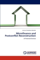 Microfinance and Postconflict Reconstruction