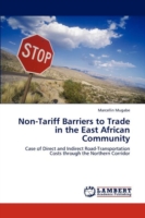 Non-Tariff Barriers to Trade in the East African Community