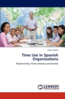 Time Use in Spanish Organisations