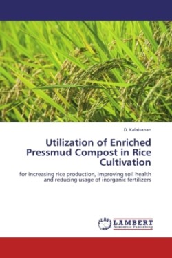 Utilization of Enriched Pressmud Compost in Rice Cultivation