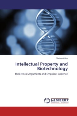 Intellectual Property and Biotechnology