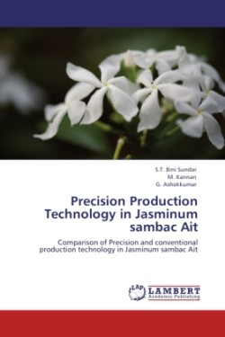 Precision Production Technology in Jasminum Sambac Ait