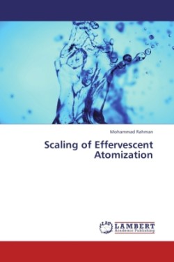 Scaling of Effervescent Atomization