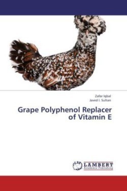 Grape Polyphenol Replacer of Vitamin E