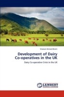 Development of Dairy Co-operatives in the UK