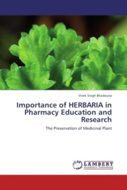 Importance of Herbaria in Pharmacy Education and Research